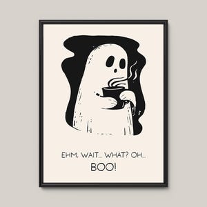Cute Ghost Coffee Poster Funny Halloween Wall Art Spooky Decor for Fall Home or Office Coffee Lover Gift Boo Sign Vintage Typography Poster