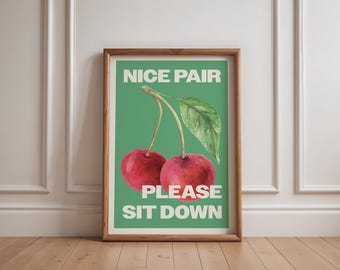 Funny Cherry Bathroom Poster: Retro Sarcastic Wall Art (Digital Download)