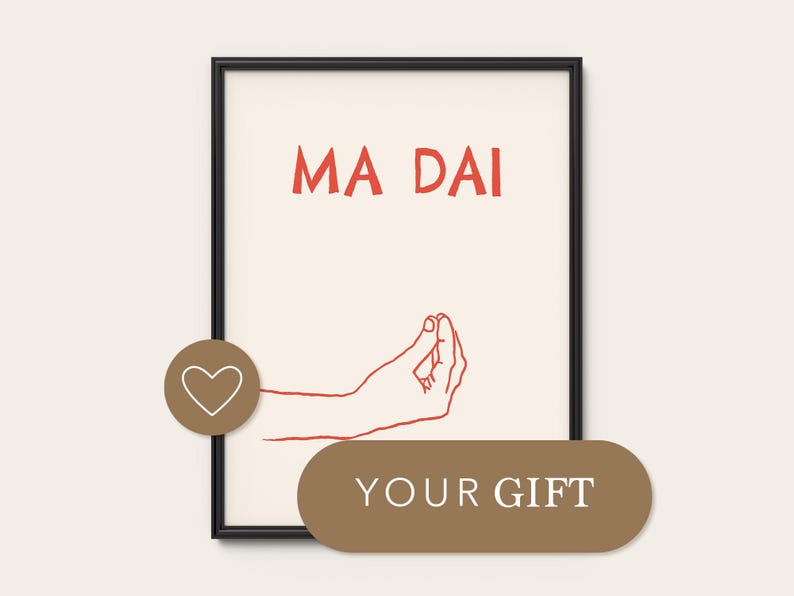 May include: A framed print with a white background and black frame. The print features the text "MA DAI" in red lettering and a red line drawing of a hand making the Italian hand gesture. A brown heart icon is in the lower left corner of the image. The text "YOUR GIFT" is in white lettering on a brown rectangle in the lower right corner of the image.