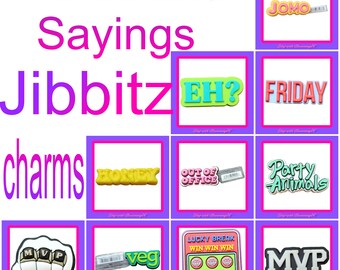 Words and Saying Shoe Charms
