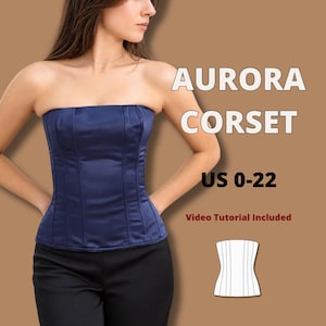 May include: A strapless navy blue corset with vertical paneling and a smooth finish. The text AURORA CORSET, US 0-22, and Video Tutorial Included are visible. A white line drawing of the corset shape is displayed in the bottom right corner.