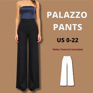 Peut inclure: Pantalon palazzo noir à taille haute et jambes larges, associé à un haut bleu marine sans bretelles. Le texte indique PALAZZO PANTS, US 0-22 et Video Tutorial Included. Un dessin au trait blanc du pantalon est également présent.