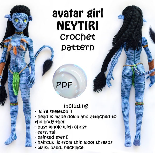 NEYTIRI avatar pandora  pattern/doll body crochet pattern/amigurumi avatar PATTERN/ female body basis (English)