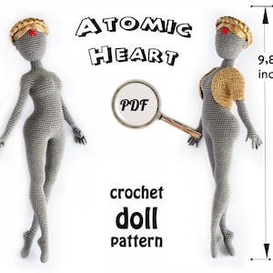 Сrochet girl doll body pattern Atomic Heart
