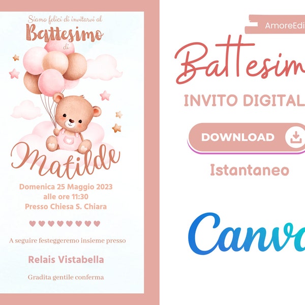 Battesimo bambina orsetto palloncini, DOWNLOAD ISTANTANEO, invito digitale ideale per whatsapp. Personalizza il tuo invito con Canva.