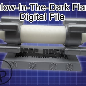Deep Rock Galactic Glow-in-The-Dark Flare *DIGITAL FILE for 3D printing*