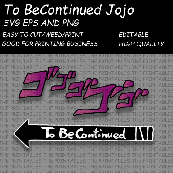 Jojo Menacing Design Digital Files Ready to Print and Cut V2 