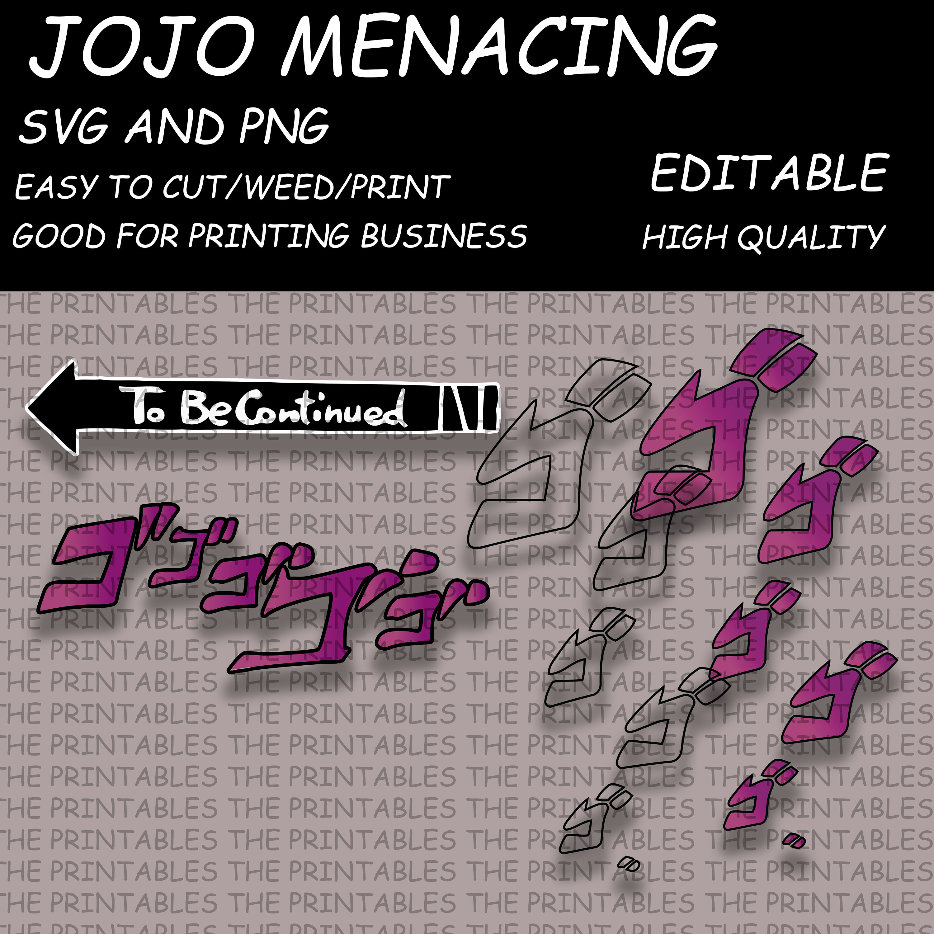 Jojo Menacing Design, Digital Files, Ready To Print And Cut v2