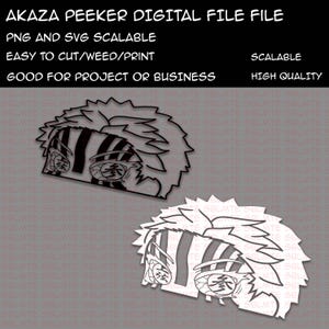 May include: A digital file featuring a black and white Akaza peeker design. The image shows a stylized depiction of Akaza's eyes and hair. Text at the top reads "AKAZA PEEKER DIGITAL FILE FILE" and "PNG AND SVG SCALABLE".