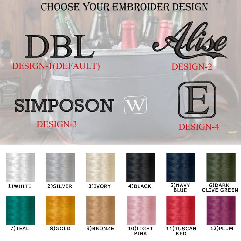 May include: A selection of 12 embroidery thread colors for a cooler bag. The colors are white, silver, ivory, black, navy blue, dark olive green, teal, gold, bronze, light pink, tuscan red, and plum. The image also shows four different embroidery designs: DBL, Alise, SIMPOSON, and E.