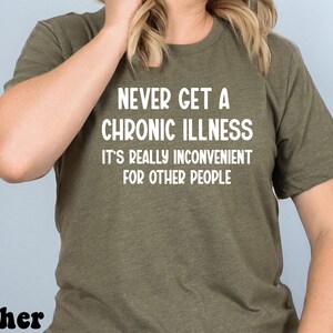 Invisible Illness Awareness Shirt, Chronic Illness tshirt, Chronic Pain Shirt, Funny Fibro Tshirt, Fibromyalgia Cancer Celiac Shirts