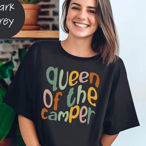 Camping Shirt, RV Shirt, Camping Gift, Queen of the Camper Shirt, Travel Shirt Road Trip Tee, RV Gift, Funny Camping shirt