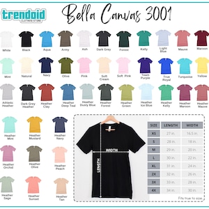 May include: A chart showing Bella Canvas 3001 t-shirt colors and sizes. The chart shows 36 different colors of t-shirts, including white, black, aqua, army, ash, dark grey, forest, kelly, light blue, mauve, maroon, mint, natural, navy, olive, pink, soft cream, soft pink, team purple, true royal, turquoise, yellow, athletic heather, dark grey heather, heather clay, heather deep teal, heather dusty blue, heather forest, heather green, heather ice blue, heather kelly, heather maroon, heather mauve, heather mint, heather mustard, heather navy, heather orchid, heather olive, heather peach, heather sage, heather sunset, and heather tan. The chart also shows the size chart for the t-shirts, which includes XS, S, M, L, XL, 2X, 3X, and 4X. The size chart shows the length and width of each size in inches.