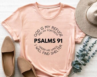 Psalms 91 T-Shirt: Christian Bible Verse Tee