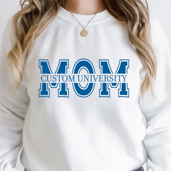 Customizable Mom University Shirt, Gift for Mother, Personalized College Shirt, University Mom Shirt, Class of 2023 Shirt, University Tee