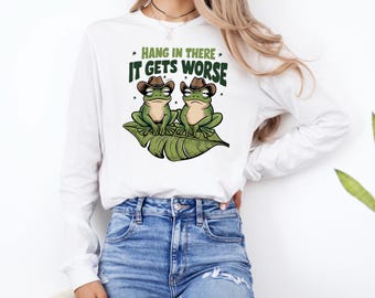 Funny Frog Graphic Tee: Sarcastic "Hang In There" Unisex T-Shirt
