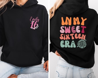 Personalized Sweet 16 Hoodie: Trendy Birthday Party Sweatshirt