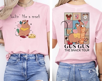 Gus Gus Snack Tour Shirt, Lookin’ Like a Snack Disney Sweatshirt, Cute Cinderella Mouse Foodie T-Shirt, Funny Disney Trip Snack Lover Top