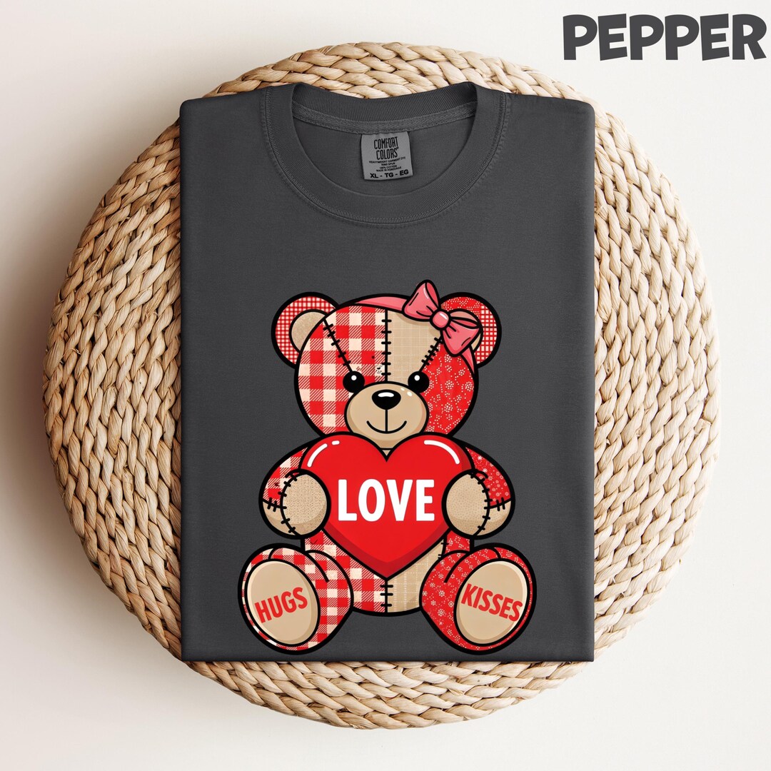 Comfort Colors Patchwork Teddy Bear T-shirt, Valentine Hugs and Kisses ...