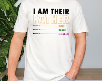 Custom Lightsaber Dad Shirt – I Am Their Father Tee with Kids' Names, Funny Sci-Fi Father’s Day Gift, Personalized Star Dad T-Shirt for Him
