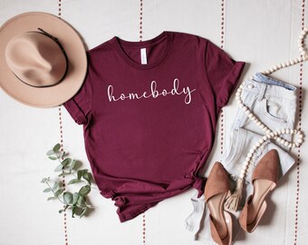 Homebody Shirt: Comfy Unisex Tee - Introvert Gift