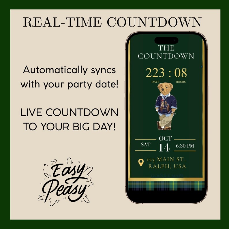May include: A smartphone screen displays a countdown timer with the text "THE COUNTDOWN" and "223:08" days and hours. The screen also shows a bear wearing a sweater, the date "OCT 14, 6:30 PM", and the address "123 MAIN ST, RALPH, USA". The background is green.