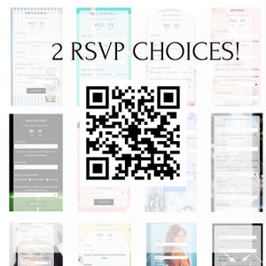 May include: A collage of digital RSVP forms with varying background colors and layouts. The text "2 RSVP CHOICES!" is prominently displayed. A large QR code is in the center. Each form includes fields for email, name, and RSVP options.