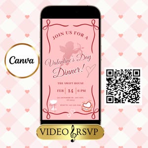 May include: A pink Valentine's Day dinner invitation displayed on a smartphone screen. The invitation features a Cupid illustration, the text "Join Us For A Valentine's Day Dinner!", date, time, and RSVP information. A QR code is visible.