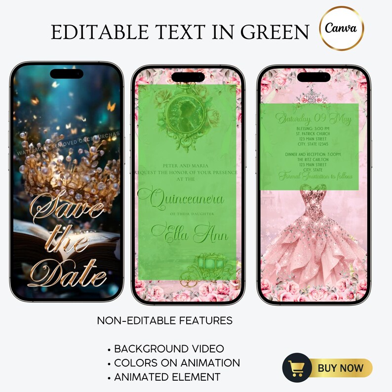 May include: Three smartphone screens displaying event invitation templates. The first shows a "Save the Date" design. The second features a Quinceanera invitation. The third showcases a pink dress design. Text includes "Editable Text in Green" and "Buy Now".