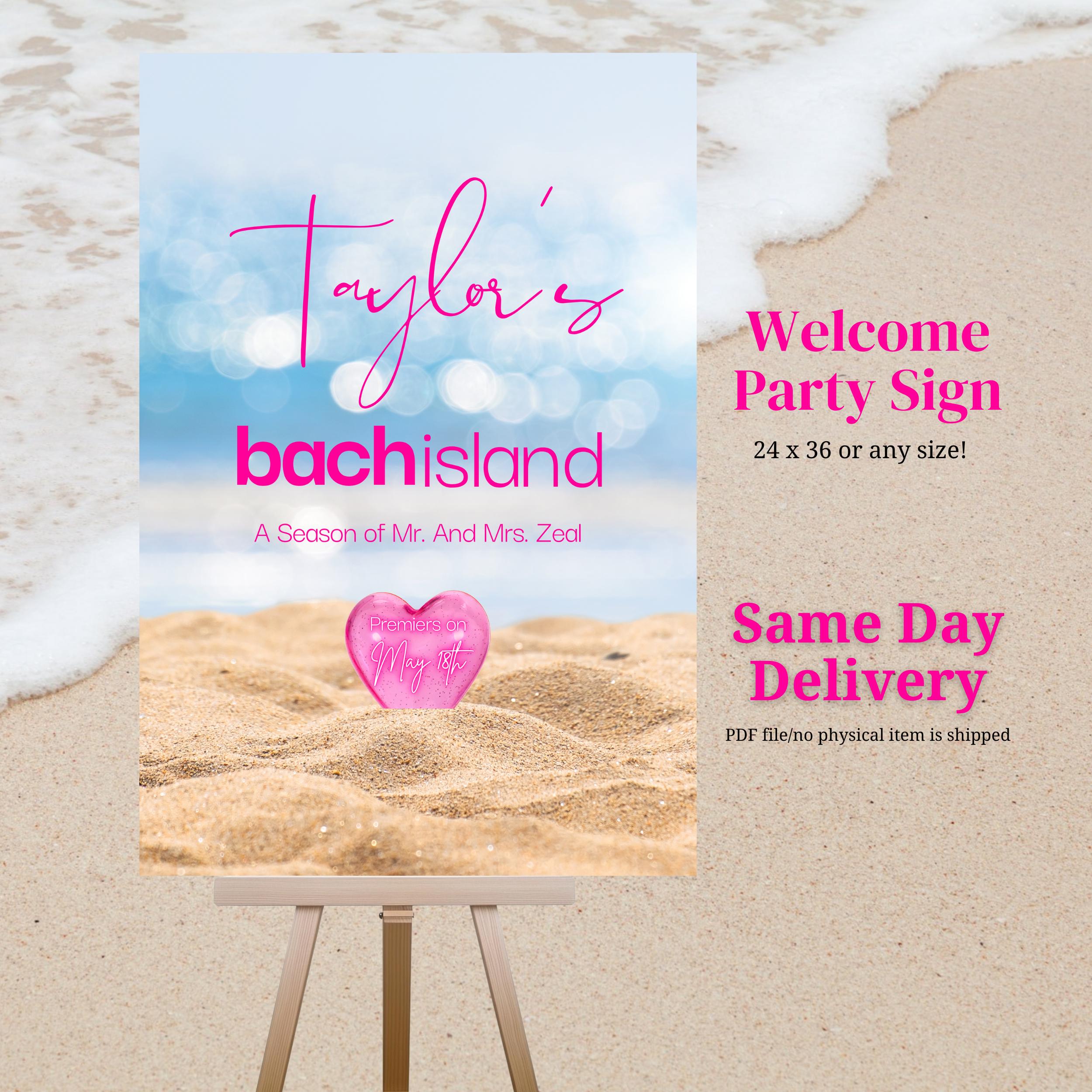 Bach island welcome sign bachelorette party villa theme tropical love printable personalized season of love digital download event decor