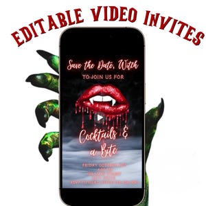May include: A smartphone screen displays a Halloween-themed invitation. The invitation features red lips with fangs, dripping blood, and the text "Save the Date, Witch" and "Cocktails & a Bite." The words "EDITABLE VIDEO INVITES" are at the top.