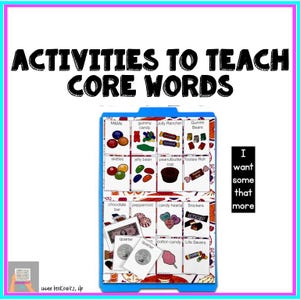 AAC Core Vocabulary Interactive Activities Core Words I Want Some That Is Mine It What You Where Speech Therapy Resources for Autism