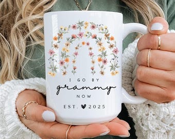 I Go By Grammy Now Mug, Grammy Mother&#39;s Day Gift, Promoted to Grandma Mug, Grandma Pregnancy Announcement Gift Idea, Lolli Mug, Nonna Mug