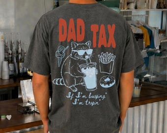 T-shirt « Papa Taxe Raton Laveur » Comfort Color : T-shirt rétro pour la fête des pères, cadeau d'anniversaire humoristique pour papa
