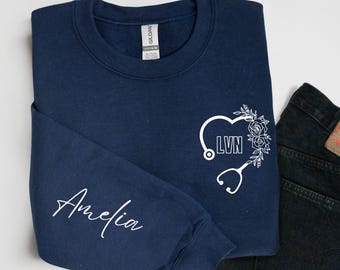 Custom LVN Sweatshirt, Licensed Vocational Nurse Hoodie, Floral LVN Nurse Shirt, Gift for LVN Graduation, Licensed Vocational Nurse Crewneck