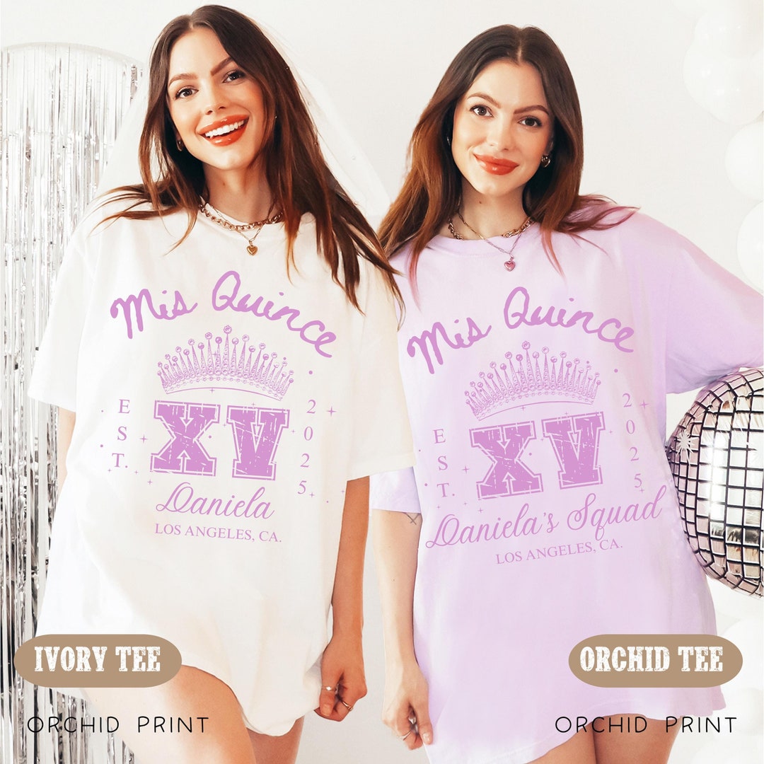 Mis Quince Squad T-shirt, Mis Quince Shirts, 15th Birthday Tees ...