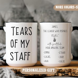 Tears of my Staff Coffee Mug, Office Coffee Mug, Funny Boss Gift, Boss Gifts, Manager Coffee Mug, Boss Gift Idea, Gift From Employee to Boss