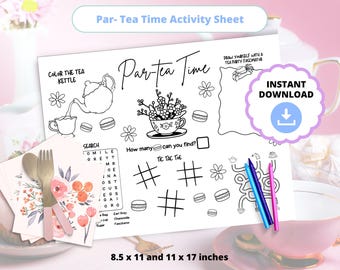 May include: A black and white printable activity sheet for a tea party. The sheet includes a word search, tic-tac-toe game, a maze, and a section to color a tea kettle and teacup. The sheet is 8.5 inches by 11 inches and 11 inches by 17 inches.