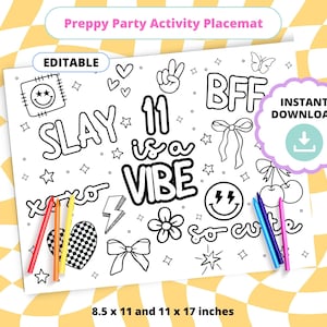 Könnte beinhalten: Ein schwarz-weißes, druckbares Platzset mit einem preppy-Thema. Es zeigt den Text "SLAY 11 is a VIBE", "BFF" und "so cute". Das Platzset ist 8,5 x 11 Zoll oder 11 x 17 Zoll groß.