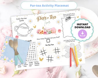 May include: A printable Par-tea Time activity placemat with a tea kettle coloring page, a word search, a tic-tac-toe game, a maze, and a space to draw yourself with a tea party fascinator.
