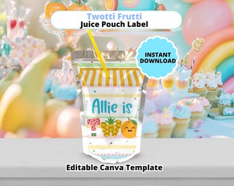 May include: A juice pouch label with the text "Twotti Frutti Juice Pouch Label" and "Allie is Two". The label features a yellow and white striped awning design, with fruit illustrations. The words "Instant Download" and "Editable Canva Template" are also visible.