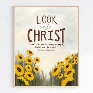 LDS Youth Theme 2025 Poster: Look Unto Christ, Sunflower Art (Digital Download)