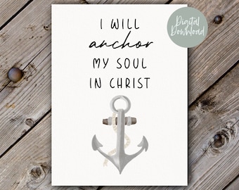 Anchor My Soul – wydruk artystyczny Kościoła Jezusa Chrystusa Świętych w Dniach Ostatnich: Chrześcijańska dekoracja domu (pobranie cyfrowe)
