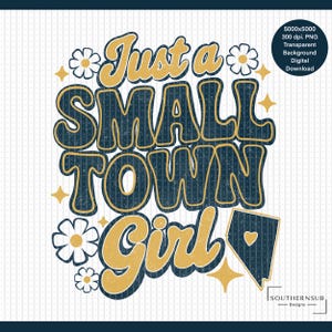 Nevada, Groovy, Just A Small Town Girl, Design mignon, Journal, Fabrication de cartes, T-SHIRT Sublimation Graphique, Fichier PNG, Téléchargement numérique