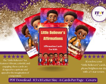 May include: A set of six printable affirmation cards for kids featuring a cartoon illustration of a young Black boy in a yellow jacket and blue backpack. The cards are red and blue with white text. The text on the cards reads "Little Believer's Affirmations" and "Affirmation Cards for Kids".