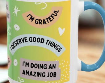 Tasse Affirmation Idées cadeaux Tasse à thé inspirante pour la santé mentale au quotidien 15 oz Tasse matinale motivante Vibrations positives Rappel de jurons Amour de soi