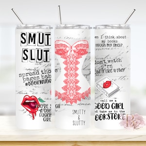 Funny Smut Book Lover 20oz Skinny Tumbler With Straw Book Gift For Her Smut Book Tumbler Cup Reading Gifts For Women Romance Reader Tumbler