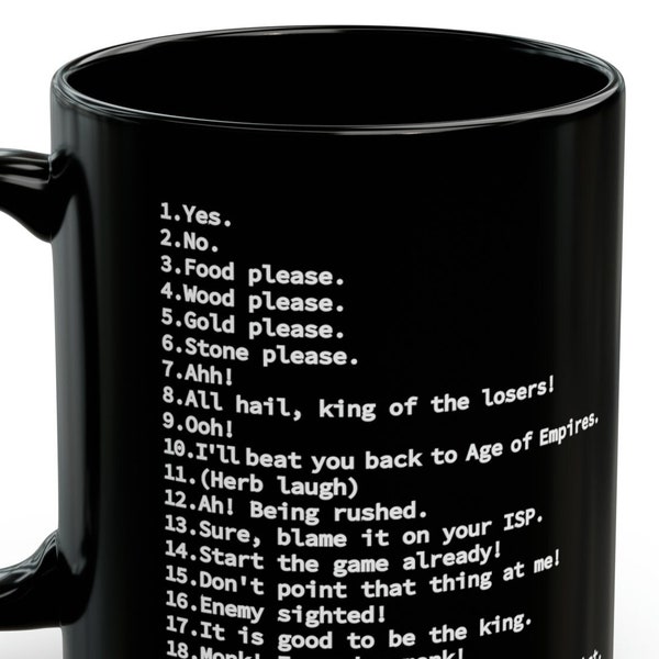 Age of Empires Taunts 11 Oz Mug In White Or Black, Funny AOE Gaming Quote, Age of Empires Gamer mug