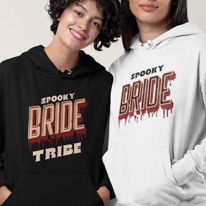 Spooky Bride Tribe Halloween Bachelorette Party Hoodie Bridesmaid Hoodie Halloween Bridal Party Shirt Spooky Bridesmaid Halloween Bride Gift