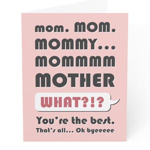 Carte de fête des mères ennuyeuse Carte drôle pour maman, « Maman maman maman maman ! Tu es la meilleure. Carte illustrée de la meilleure maman, cadeau mignon des enfants